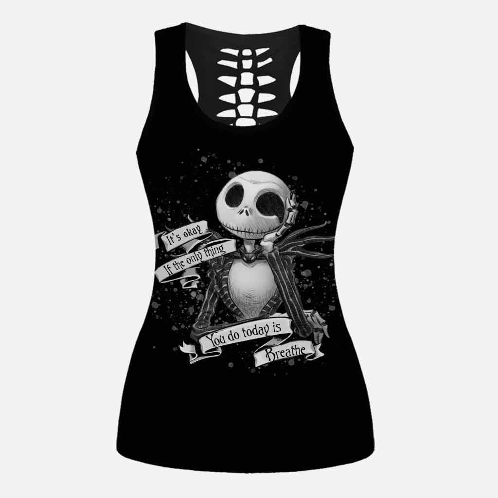 It's Okay If The Only Thing You Do Today - Suicide Prevention Hollow Tank Top and Leggings