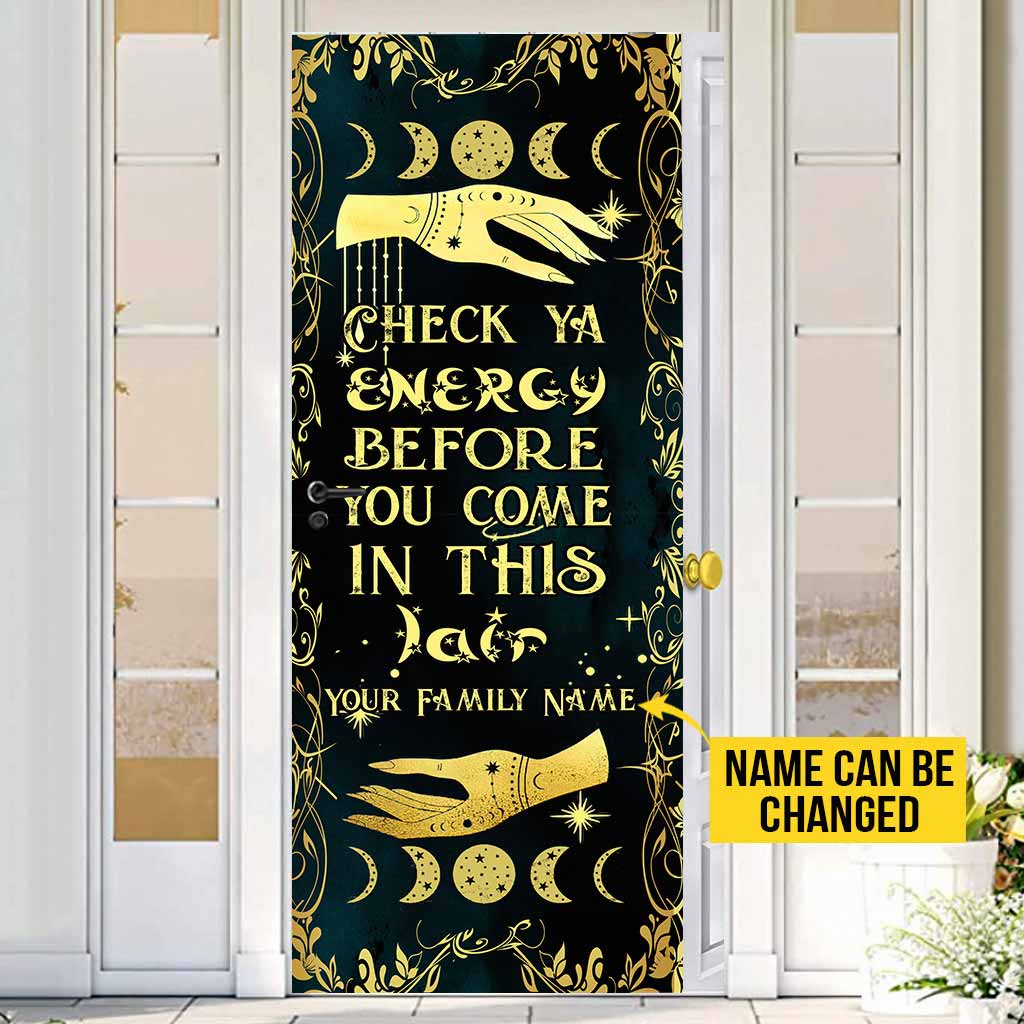 Check Ya Energy Before You Come In This Lair Halloween - Witch Personalized Door Sticker