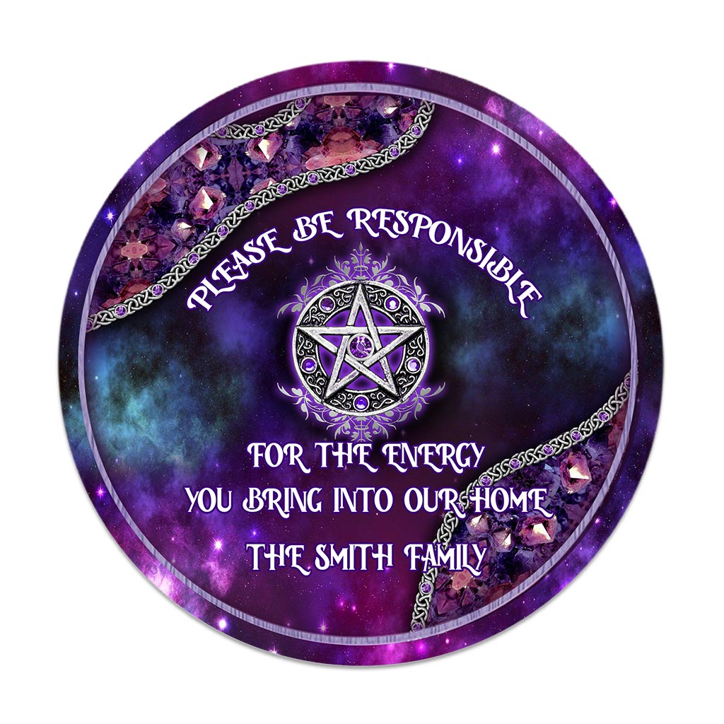 Please Be Responsible - Personalized Witch Round Wood Sign