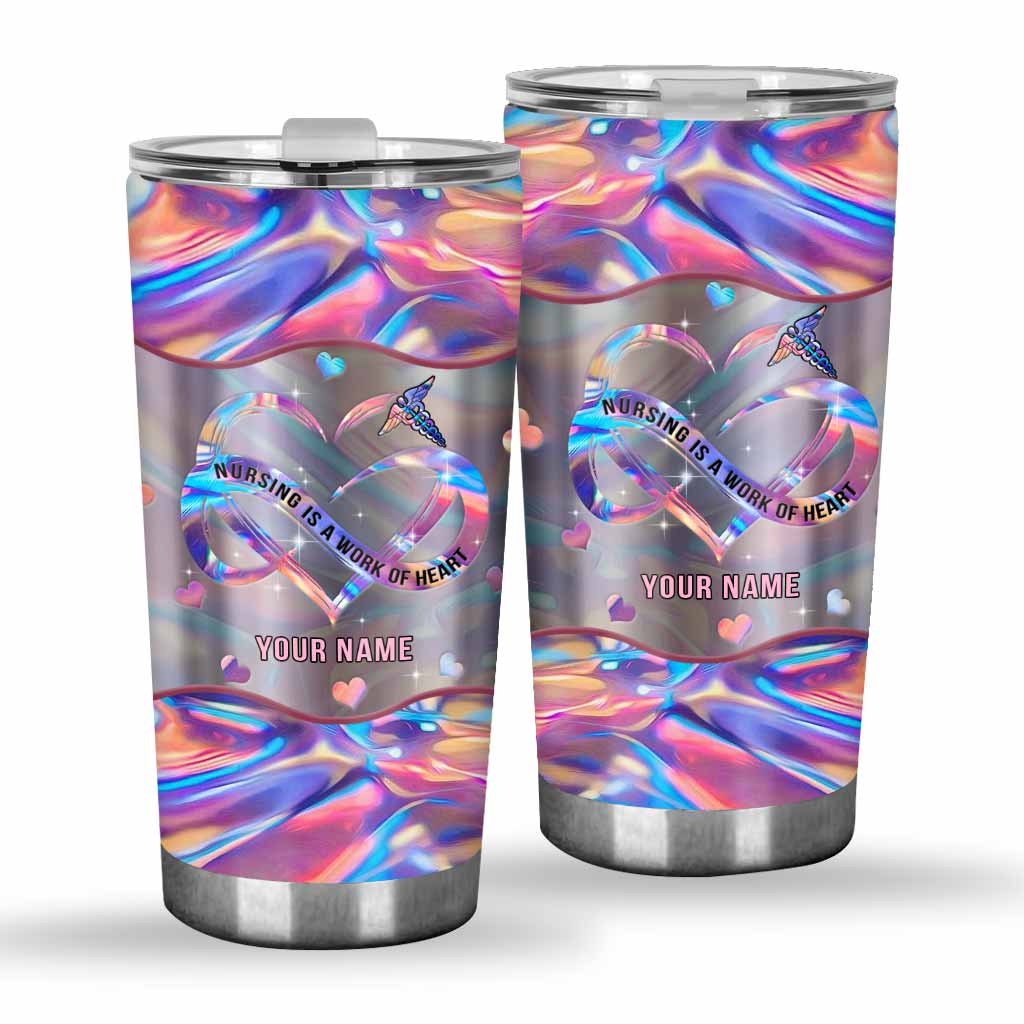 Nursing Is A Work Of Heart Personalized Tumbler