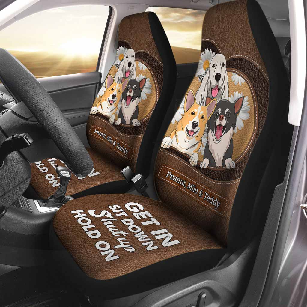 Get In Sit Down - Personalized Dog Seat Covers