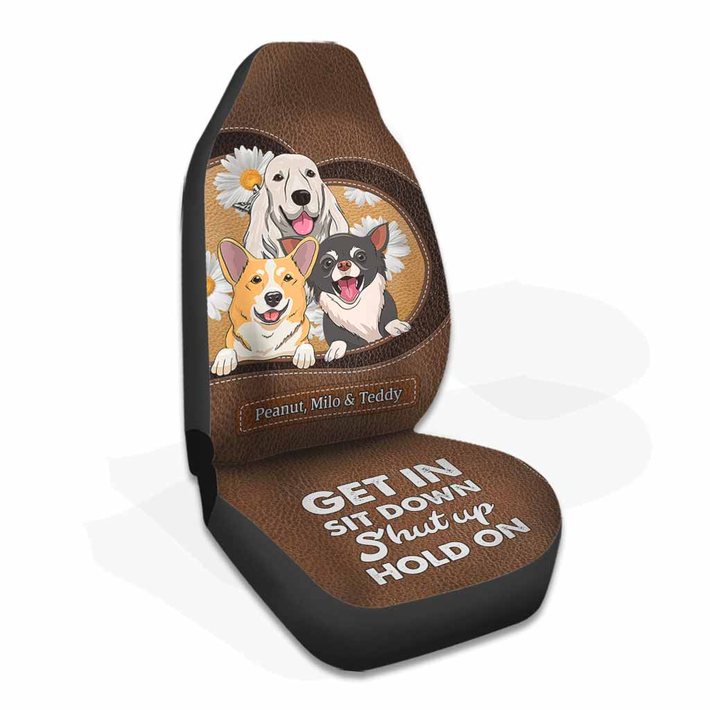 Get In Sit Down - Personalized Dog Seat Covers