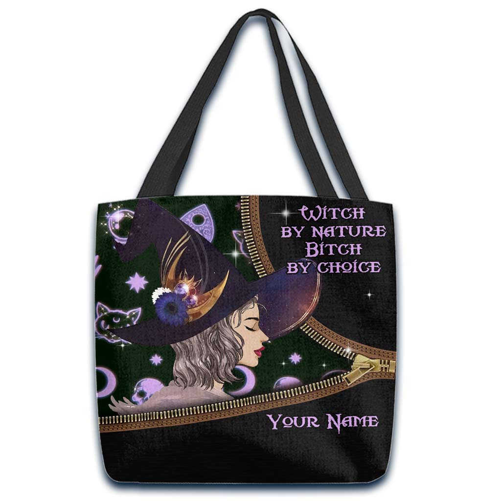 Witch By Nature Bitch By Choice - Personalized Tote Bag