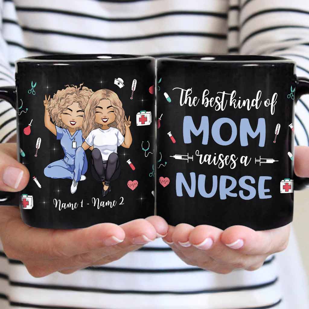 The Best Kind Of Mom - Personalized Mother's Day Nurse Mug