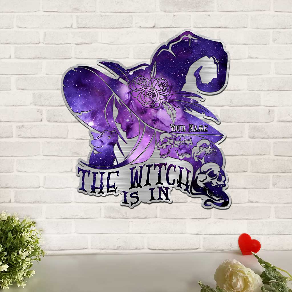 The Witch Is In - Personalized Cut Metal Sign