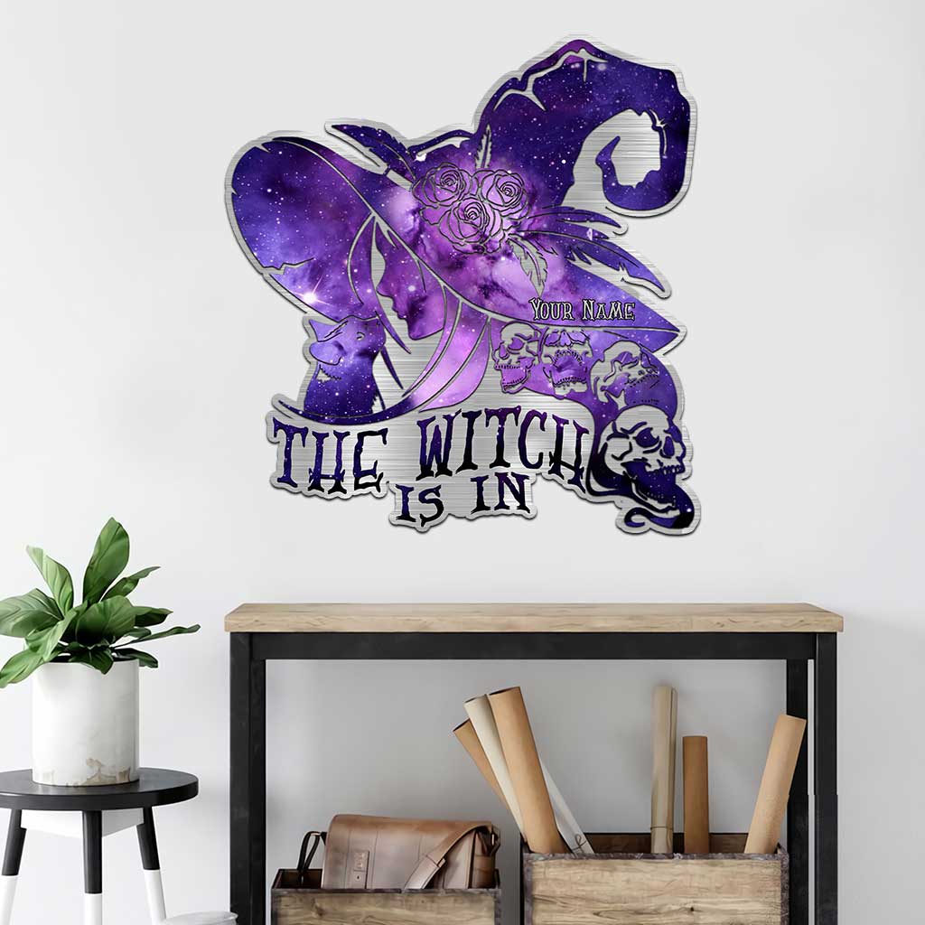 The Witch Is In - Personalized Cut Metal Sign