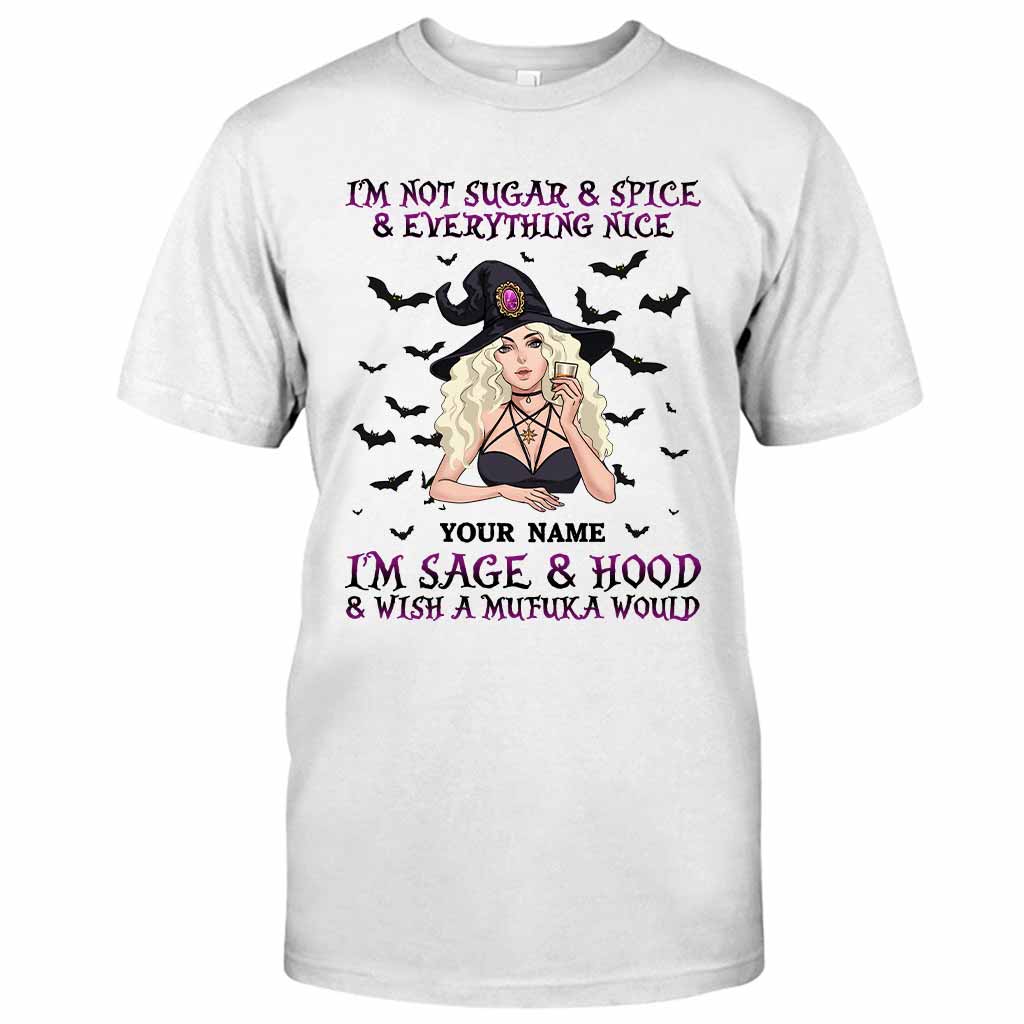 I'm Not Sugar And Spice And Everything Nice - Personalized Witch T-shirt and Hoodie