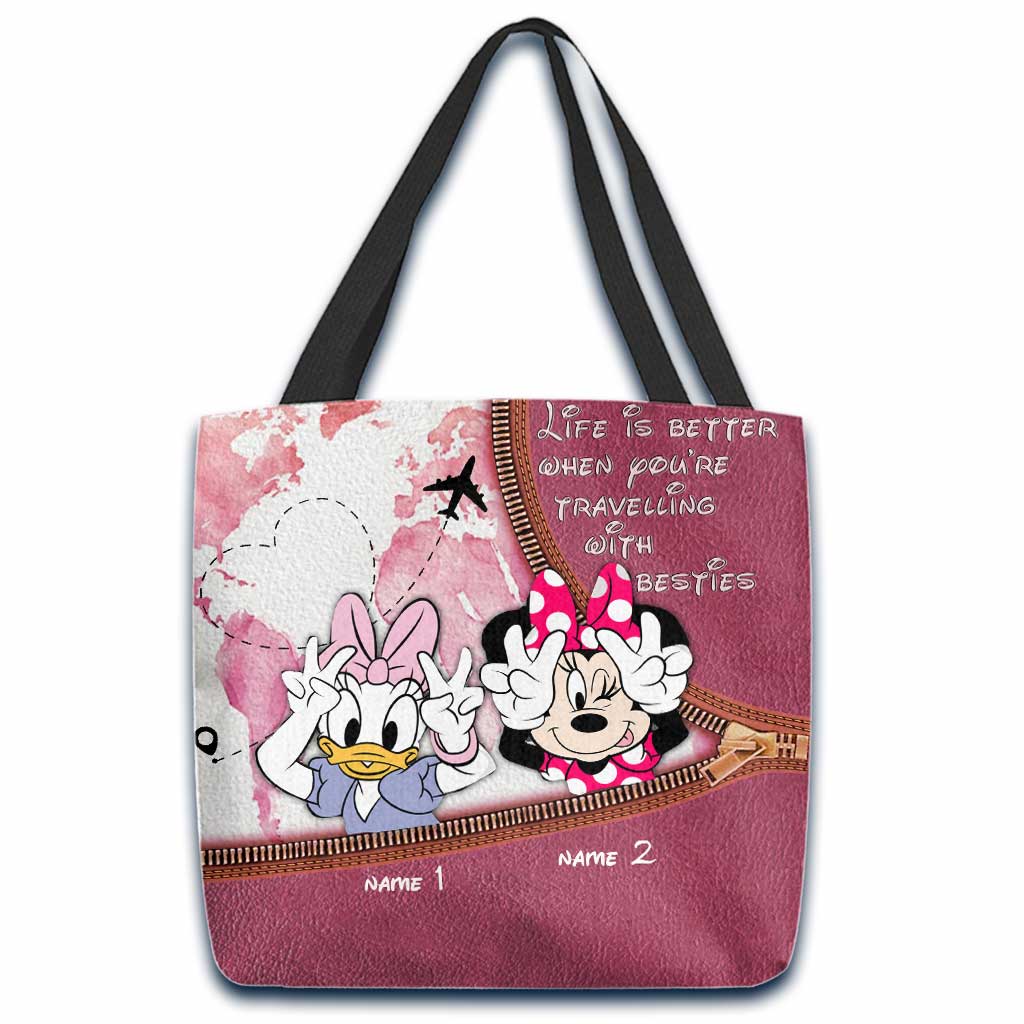 Life Is Better When You're Travelling With Besties - Personalized Mouse Tote Bag