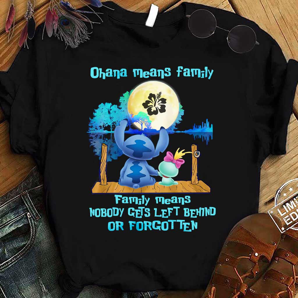 Ohana Means Family - Ohana T-shirt and Hoodie