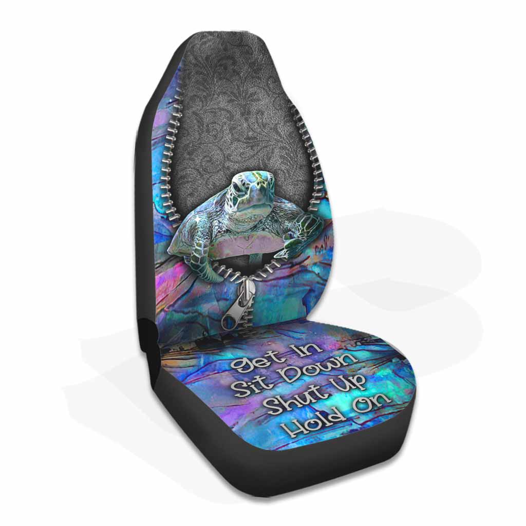 Get In Sit Down Shut Up Hold On - Turtle Seat Covers