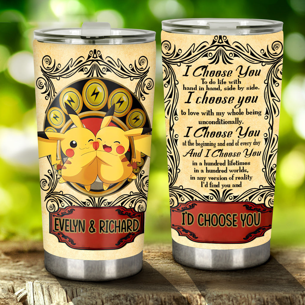 I Choose You - Personalized Monster Trainer Tumbler