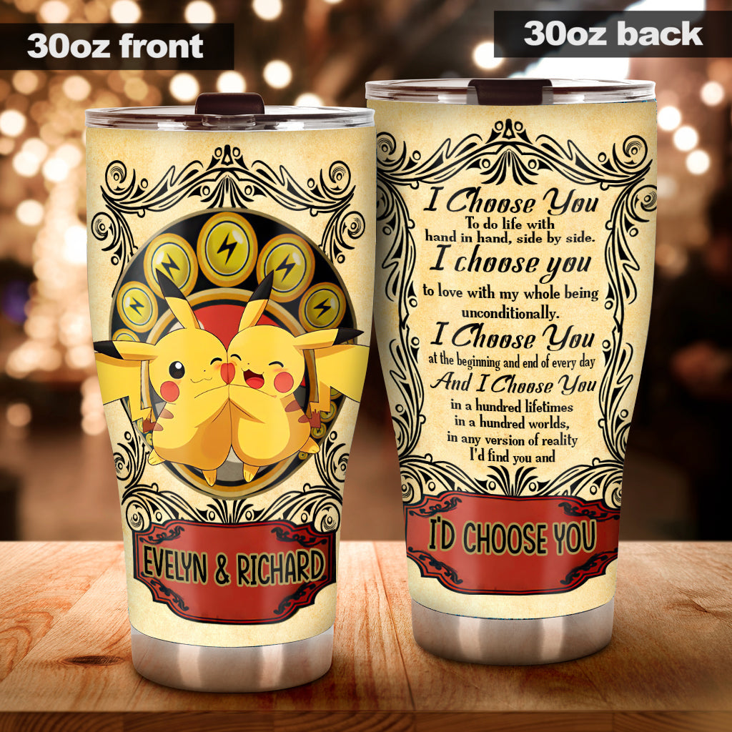 I Choose You - Personalized Monster Trainer Tumbler