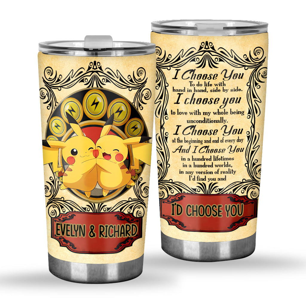 I Choose You - Personalized Monster Trainer Tumbler