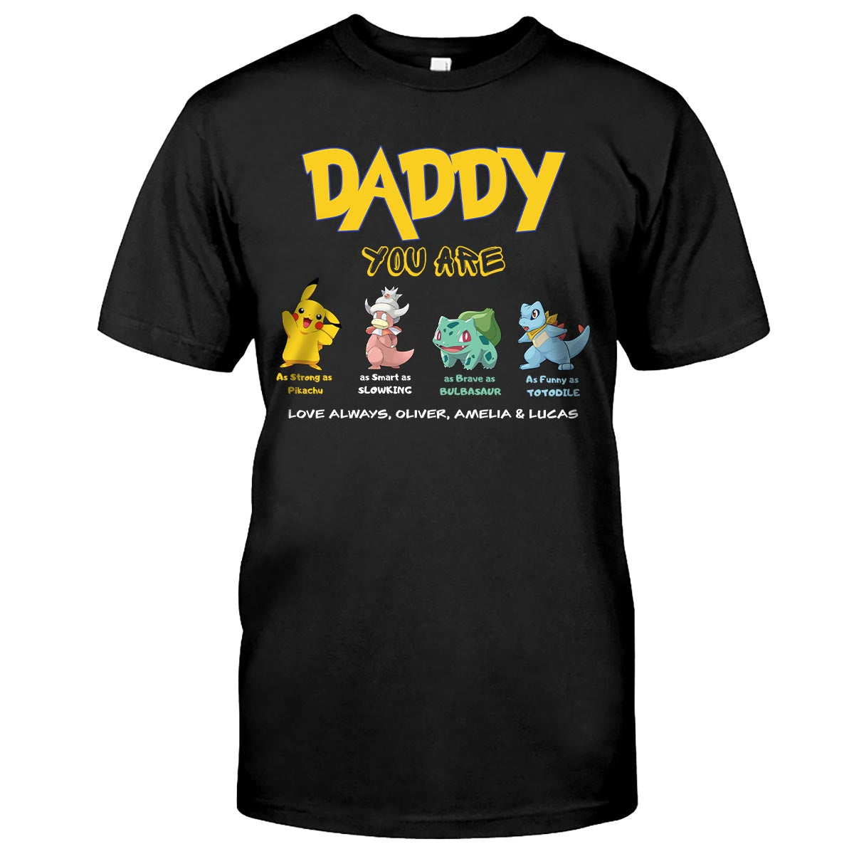 Daddy You Are - Personalized Monster Trainer T-shirt and Hoodie