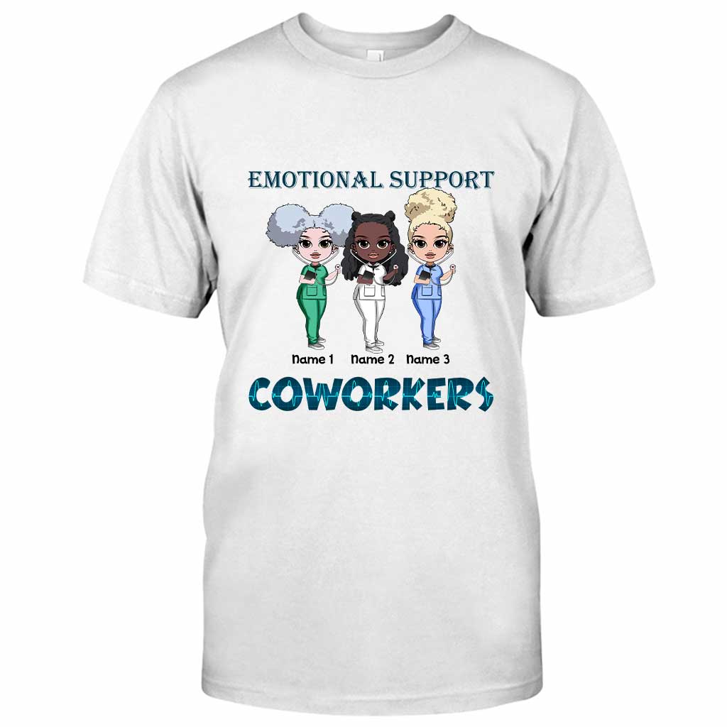 Emotional Support Coworkers - Personalized Nurse T-shirt and Hoodie