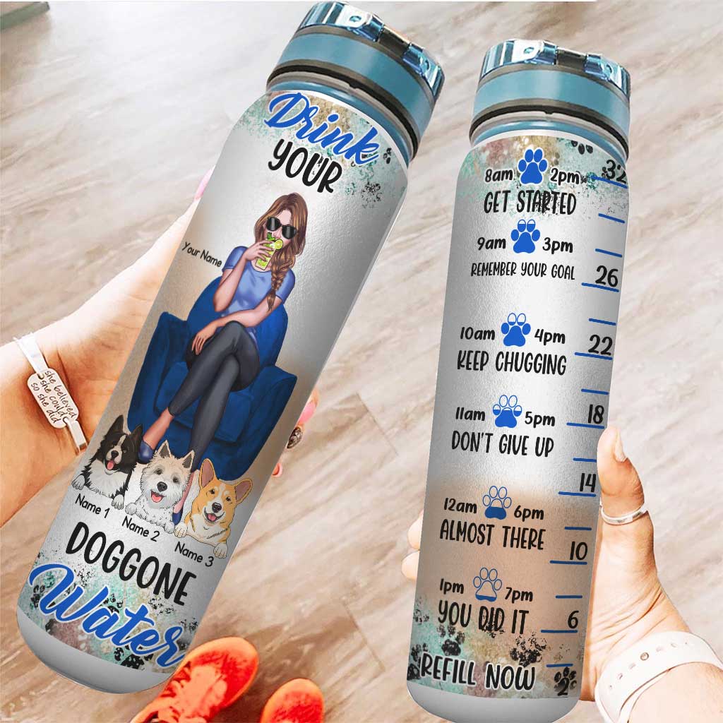 Drink Your Doggone Water - Personalized Dog Water Tracker Bottle