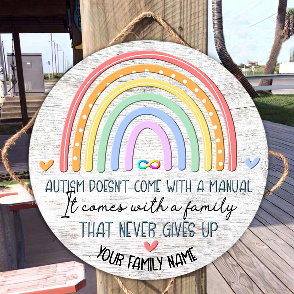 Autism Doesn't Come - Autism Awareness Personalized Round Wood Sign