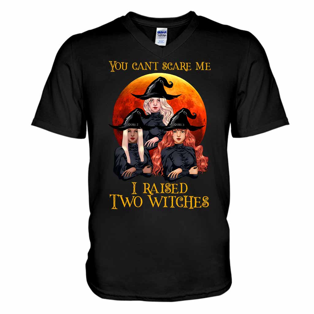 You Can't Scare Me - Witch Personalized T-shirt And Hoodie