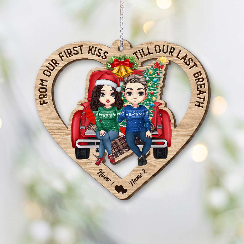 From Our First Kiss Till Our Last Breath - Personalized Christmas Couple Ornament