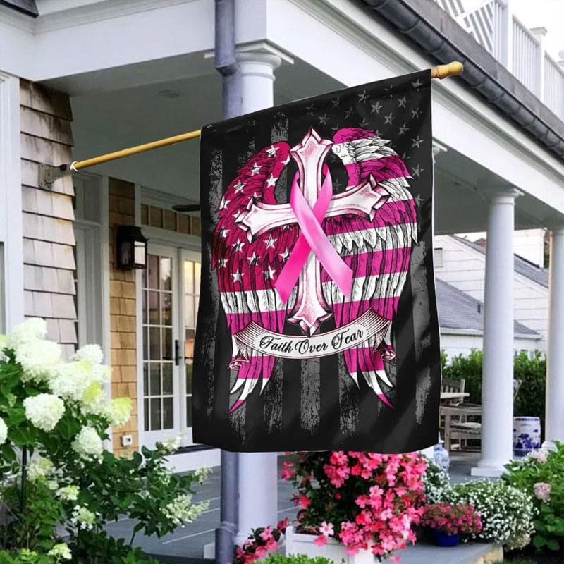 Faith Over Fear - Breast Cancer Awareness House Flag 0822