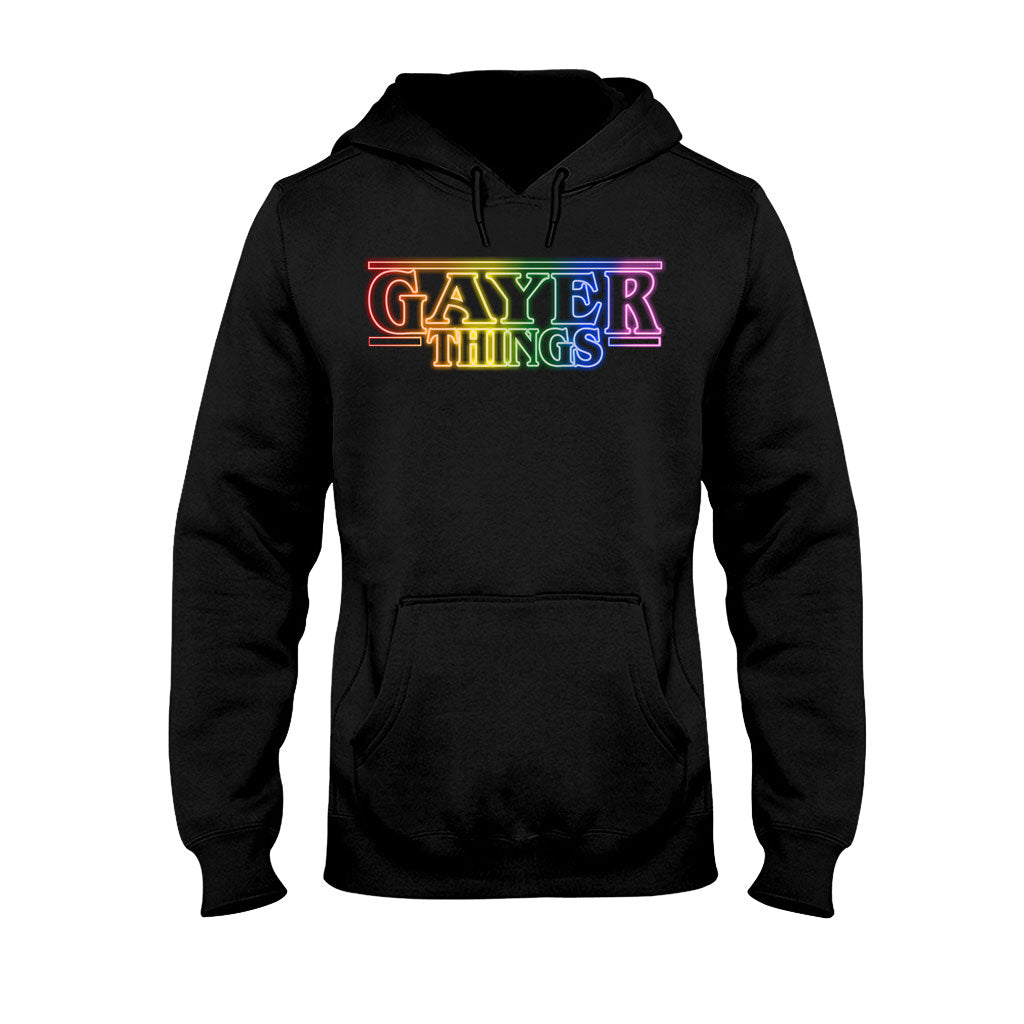 Gayer Things - LGBT Support T-shirt and Hoodie