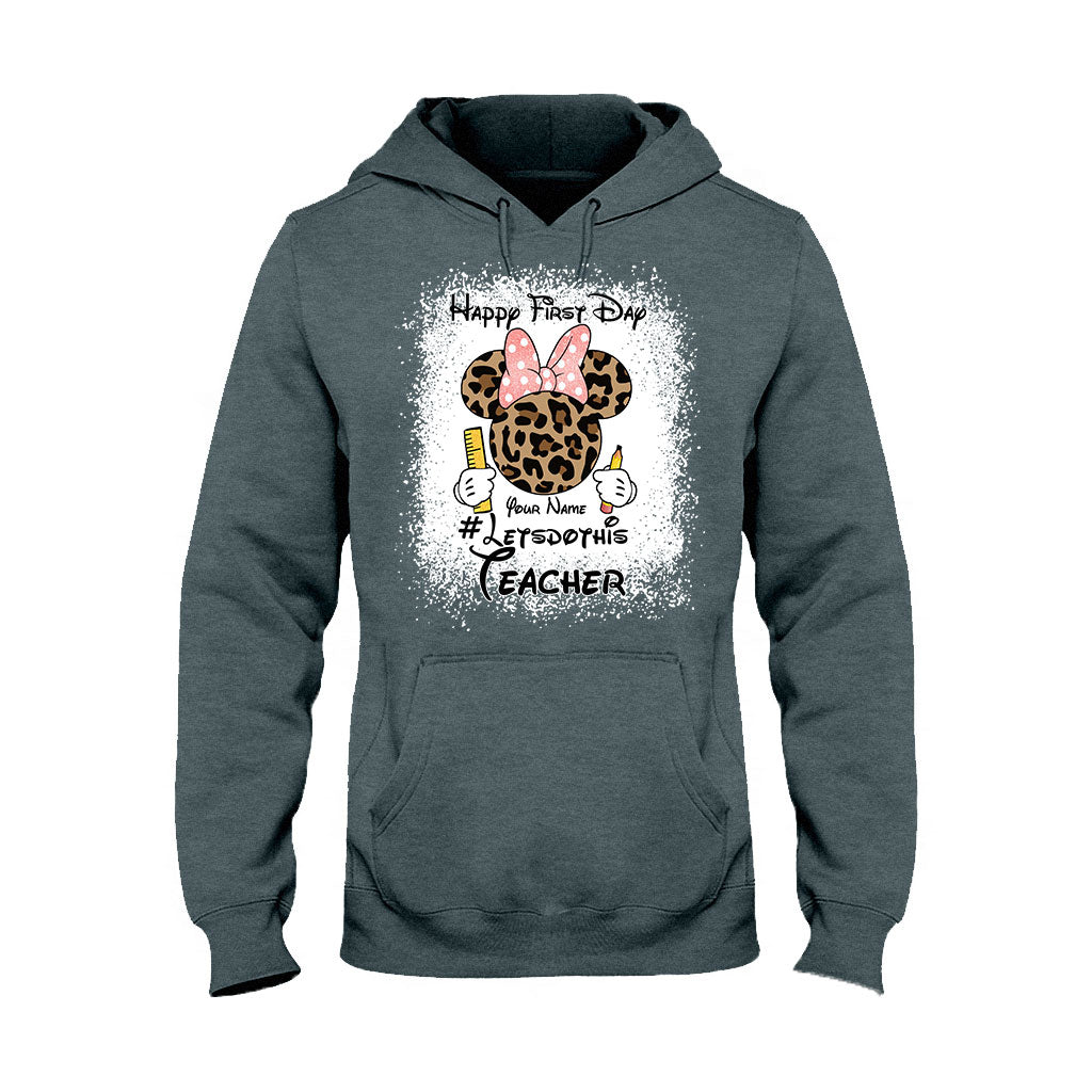 Happy First Day - Personalized Teacher T-shirt and Hoodie