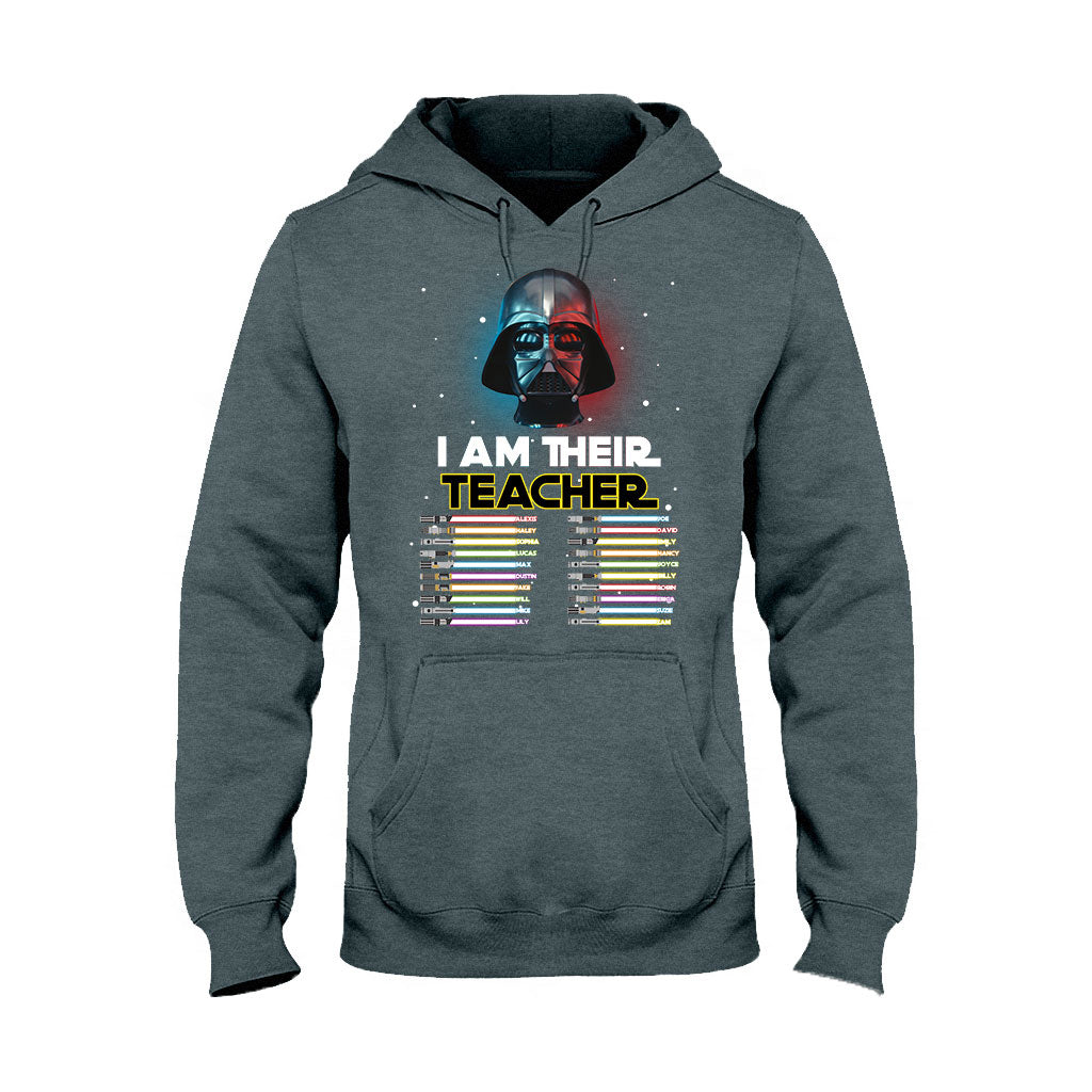 I Am Their Teacher - Personalized T-shirt and Hoodie