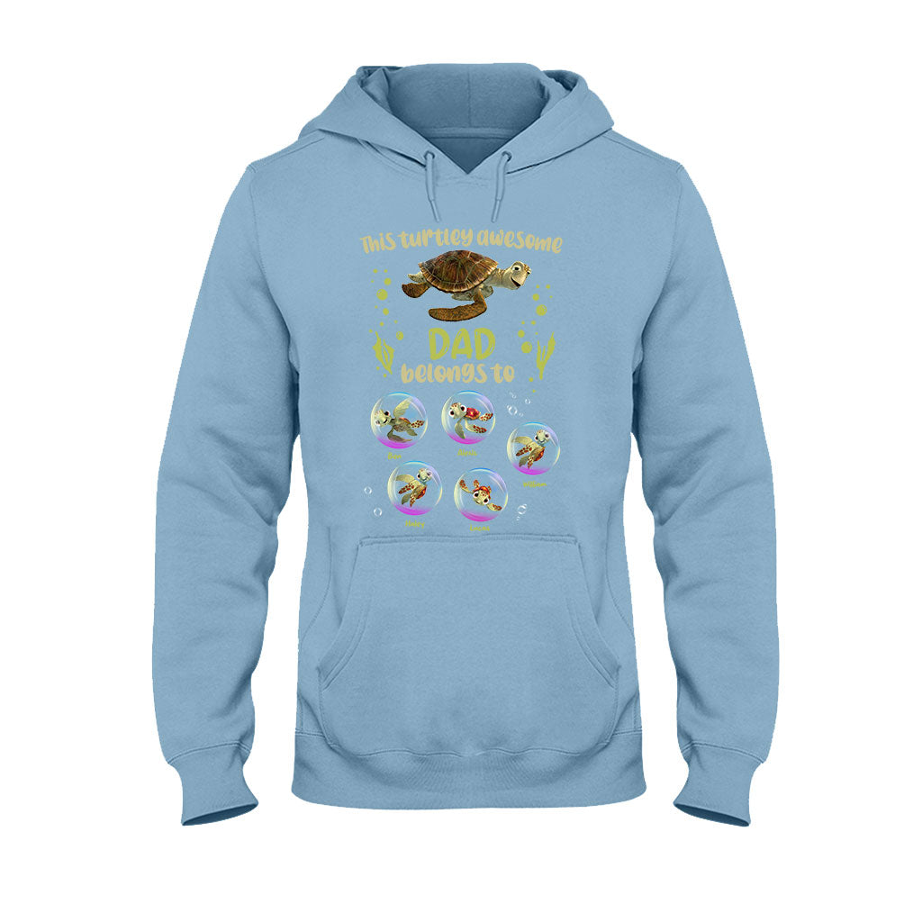 Turtley Awesome Dad - Personalized Father T-shirt and Hoodie