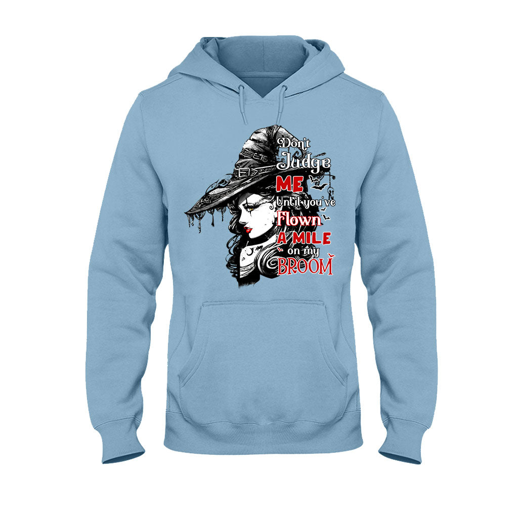 Don't Judge Me - Witch T-shirt and Hoodie