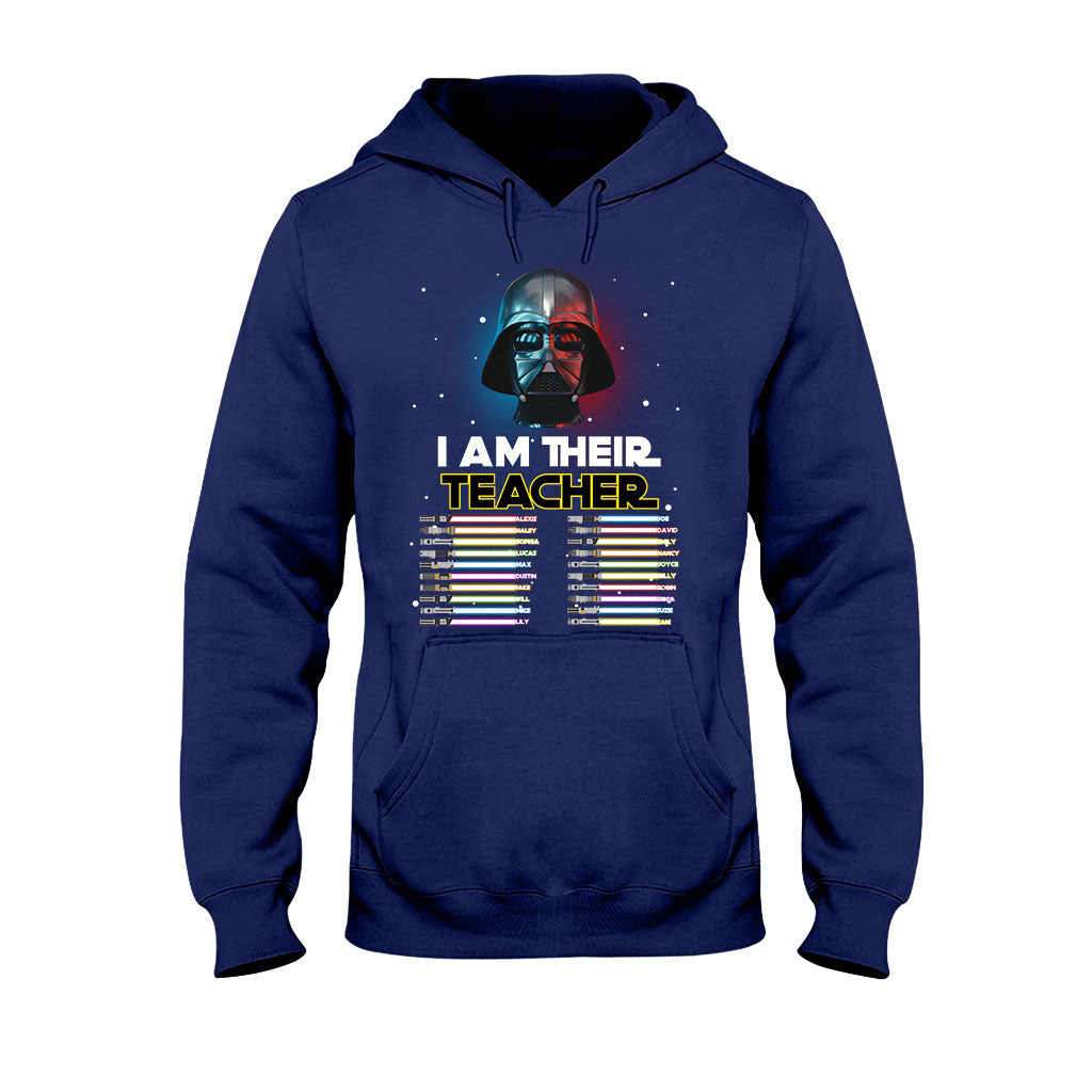 I Am Their Teacher - Personalized T-shirt and Hoodie