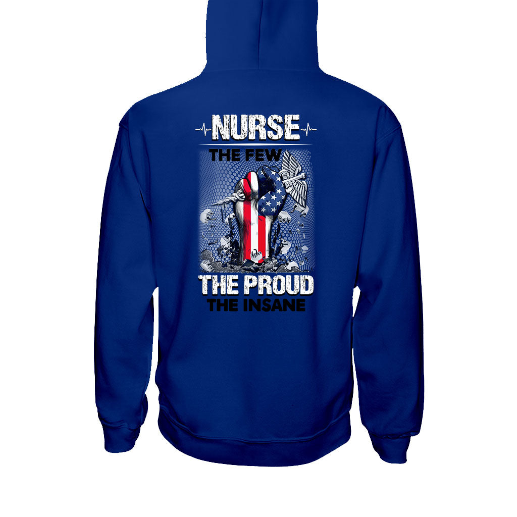 The Few The Proud The Insane - Nurse T-shirt and Hoodie 1021