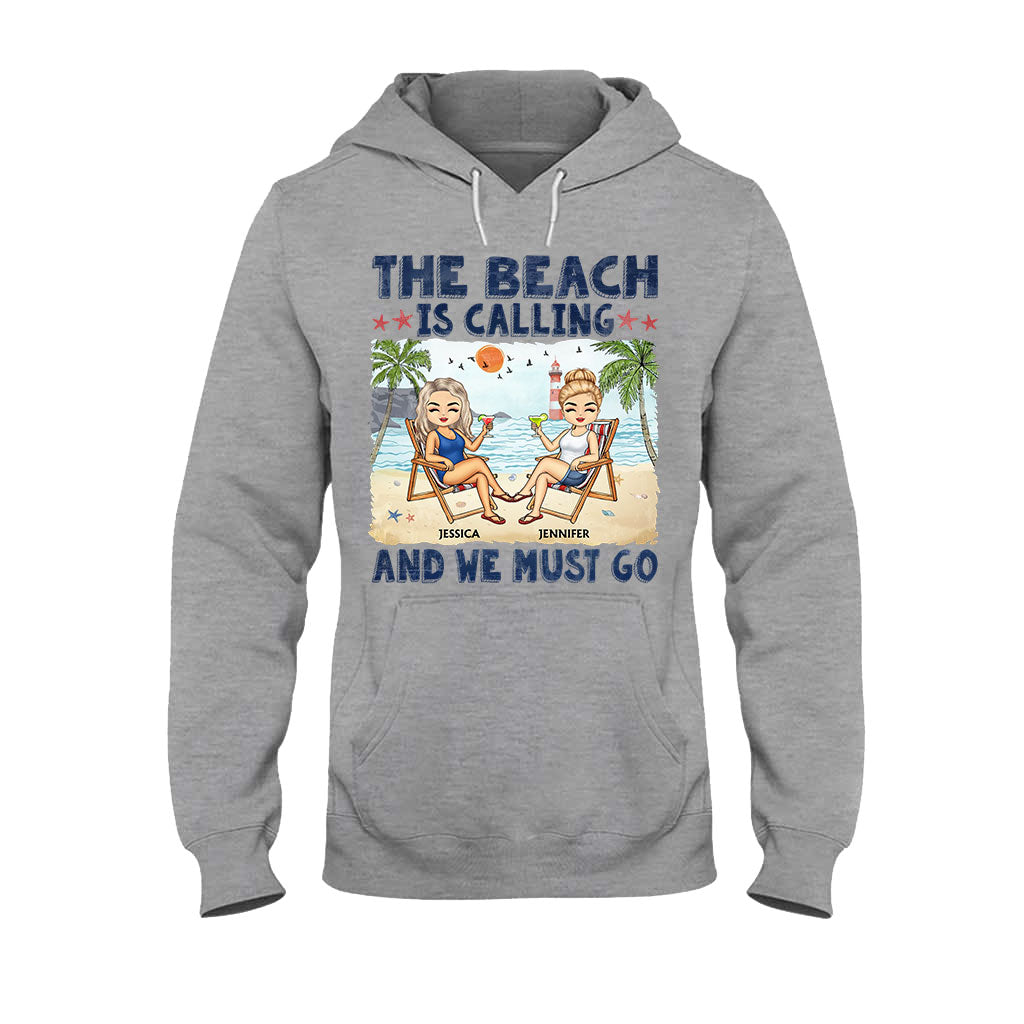 The Beach Is Calling And We Must Go Best Friends - Personalized Bestie T-shirt and Hoodie