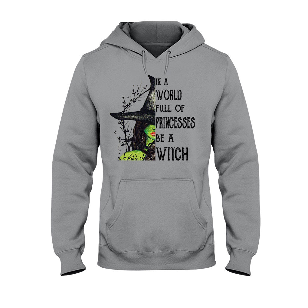 In A World Full Of Princesses Halloween  - Witch T-shirt And Hoodie 082021