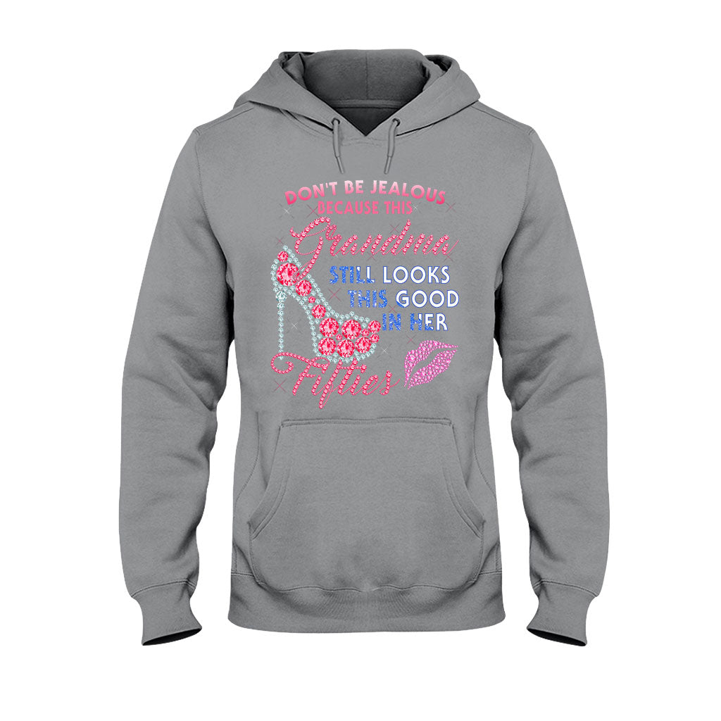 Don't Be Jealous - Grandma T-shirt And Hoodie 062021