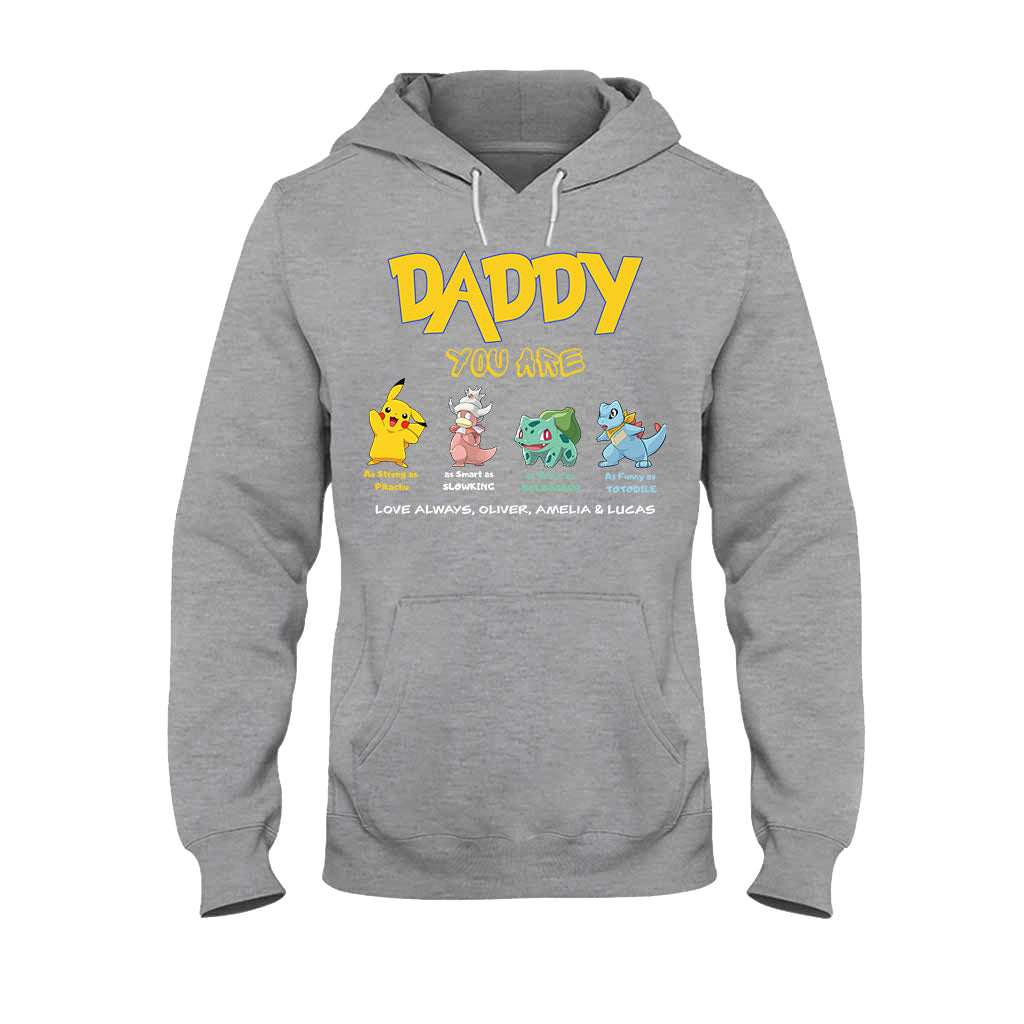 Daddy You Are - Personalized Monster Trainer T-shirt and Hoodie