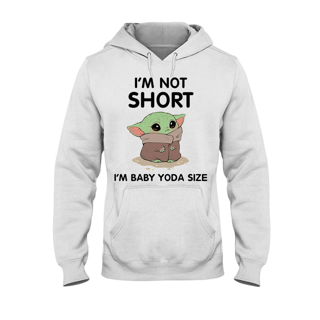 I'm Not Short - T-shirt and Hoodie 1220