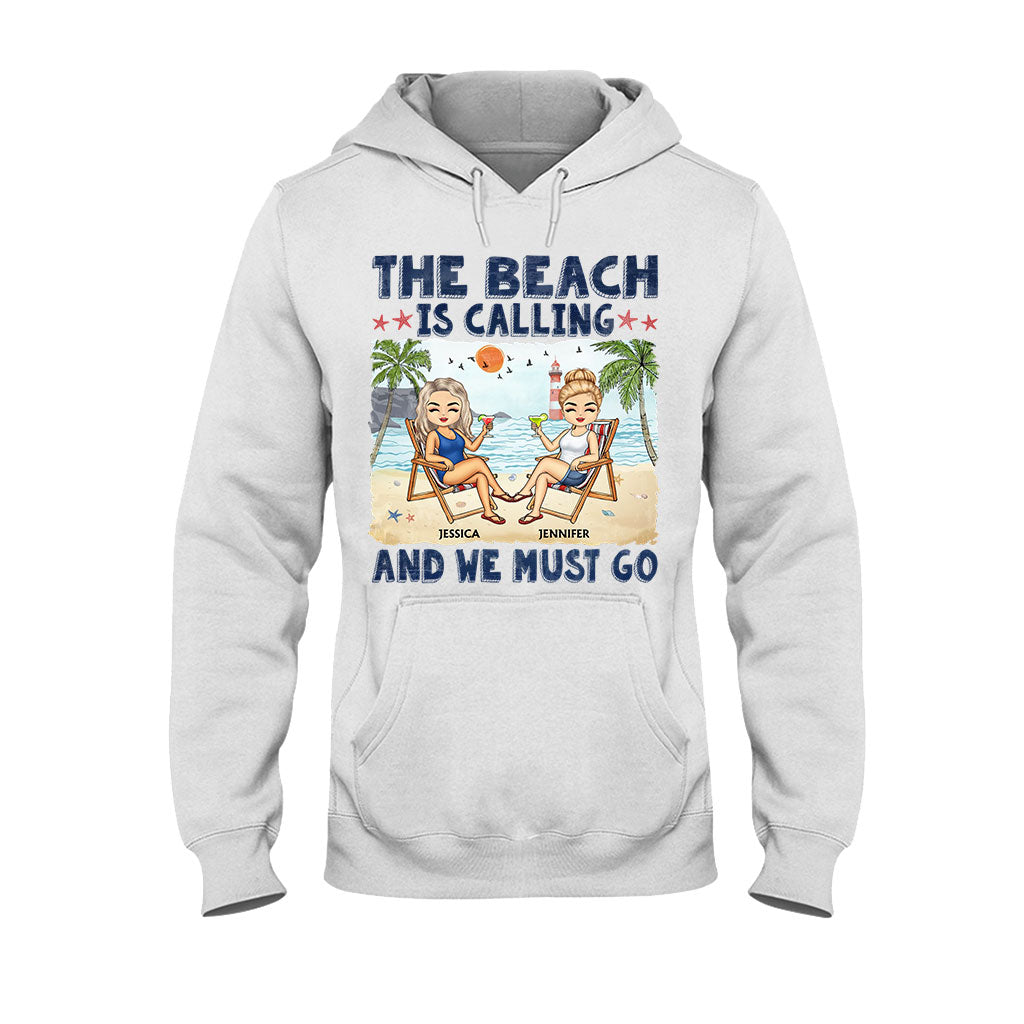 The Beach Is Calling And We Must Go Best Friends - Personalized Bestie T-shirt and Hoodie