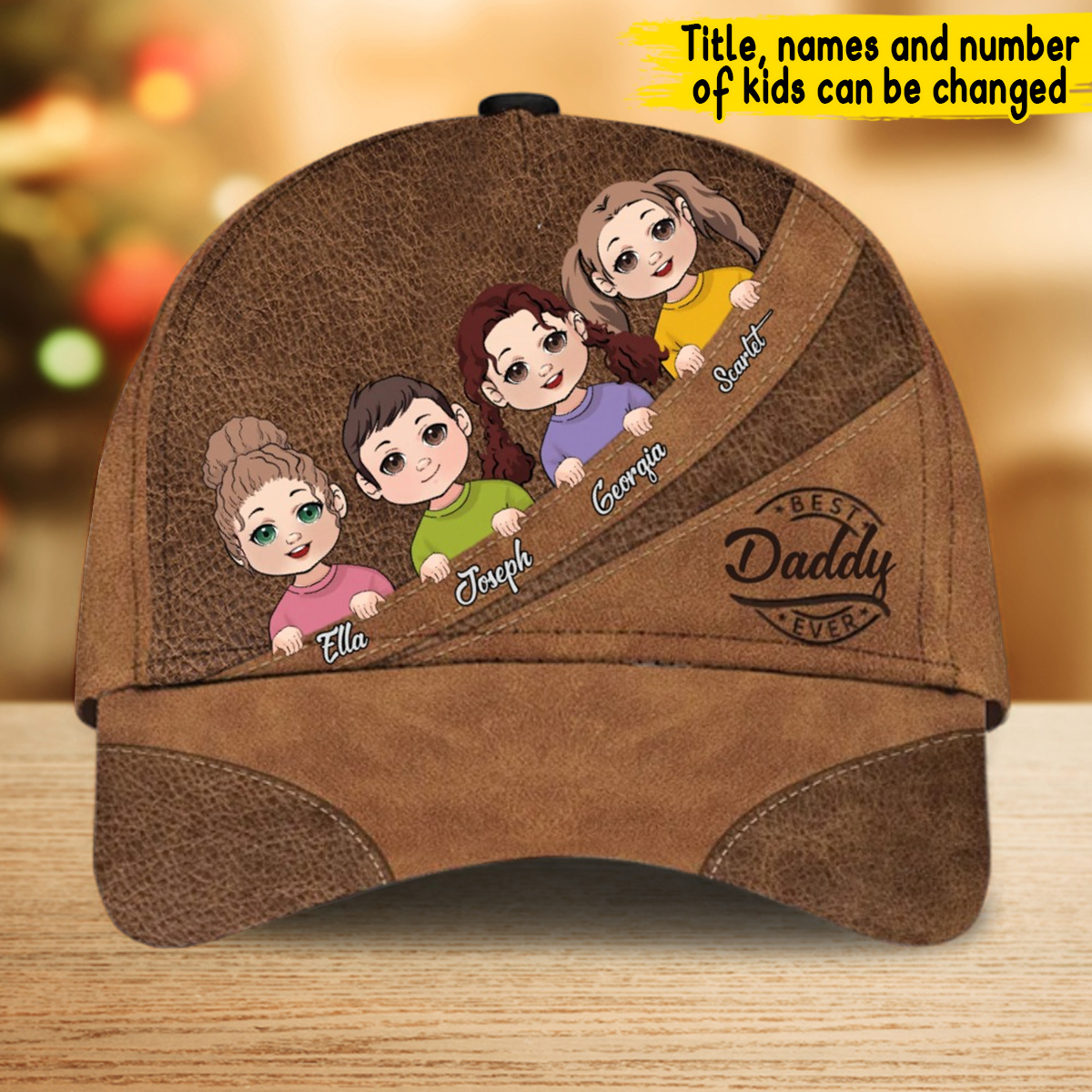 Best Dad Ever - Gift for dad, grandma, grandpa, mom, uncle, aunt - Personalized Classic Cap