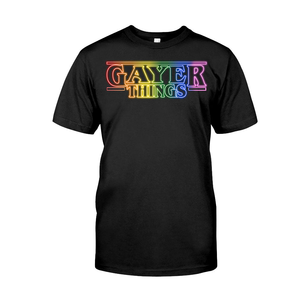 Gayer Things - LGBT Support T-shirt and Hoodie