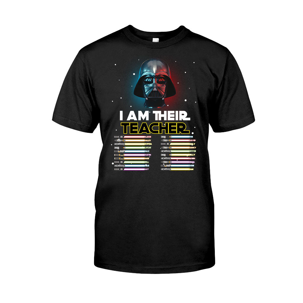 I Am Their Teacher - Personalized T-shirt and Hoodie