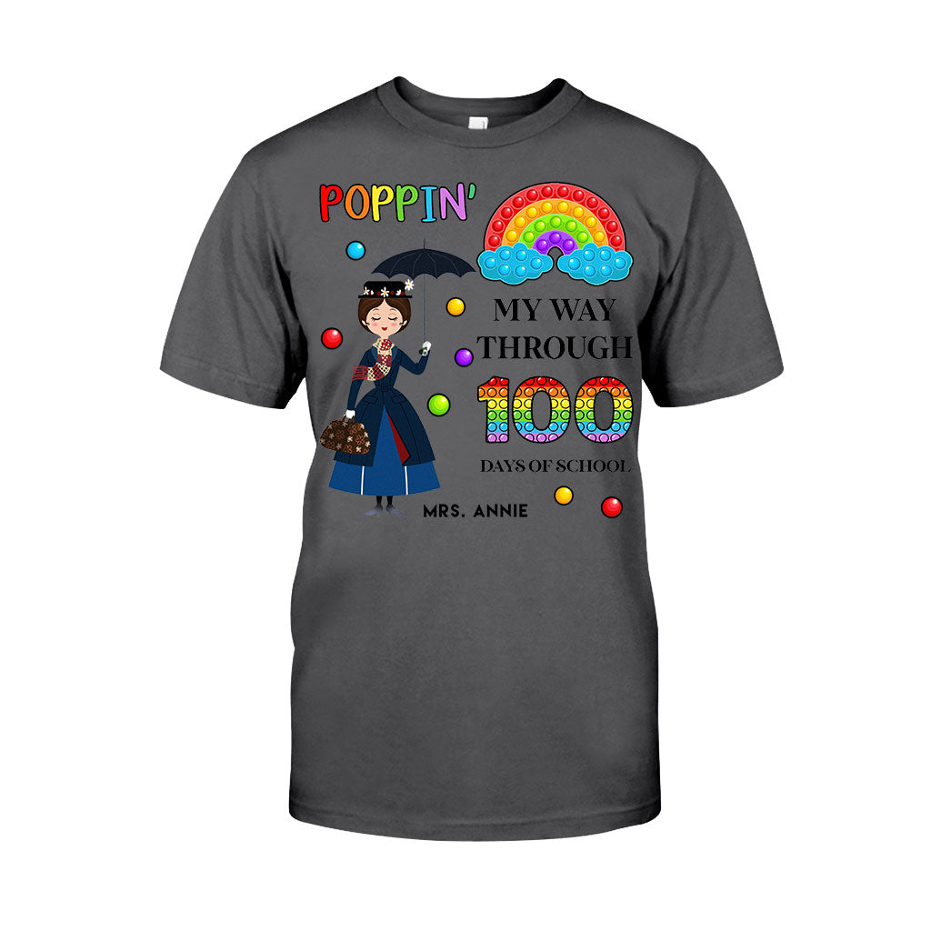 Poppin' My Way Through 100 Days - Personalized Teacher T-shirt and Hoodie