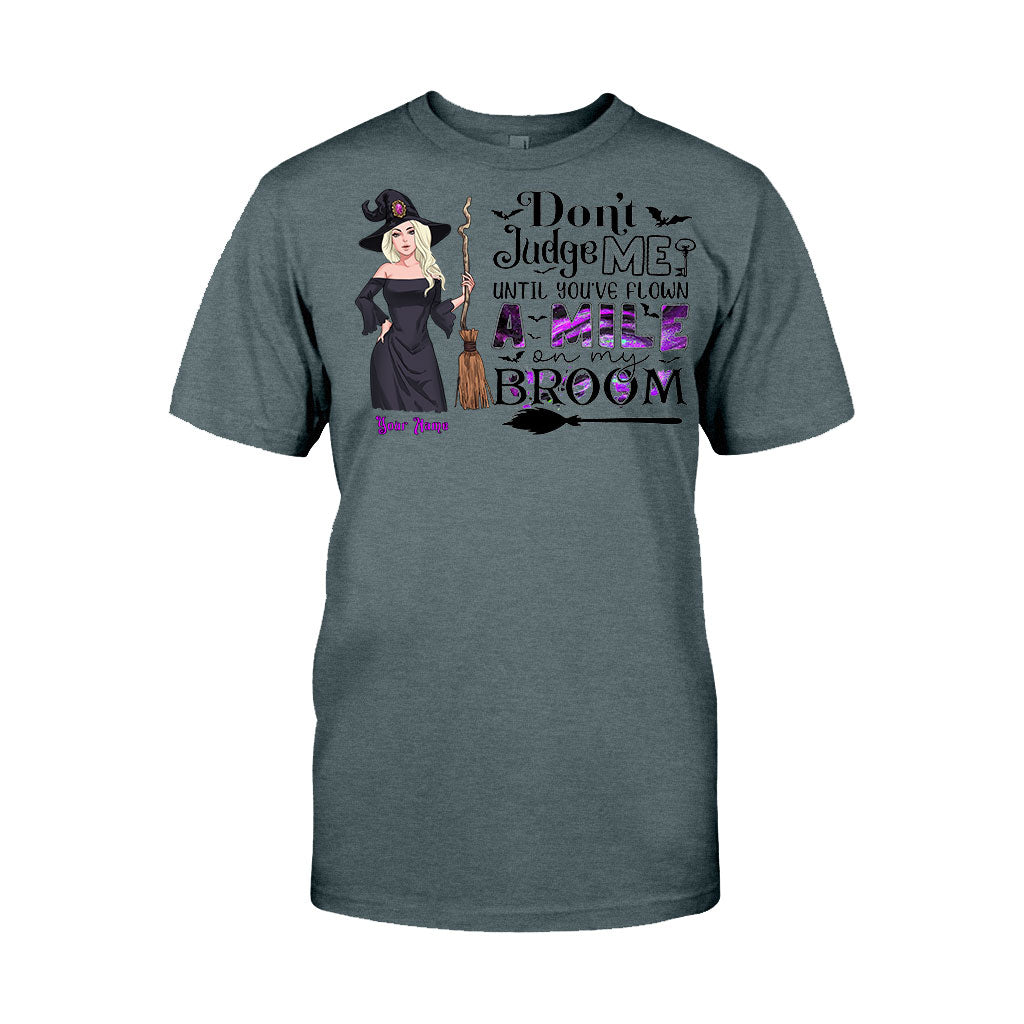 Don't Judge Me - Personalized Witch T-shirt and Hoodie