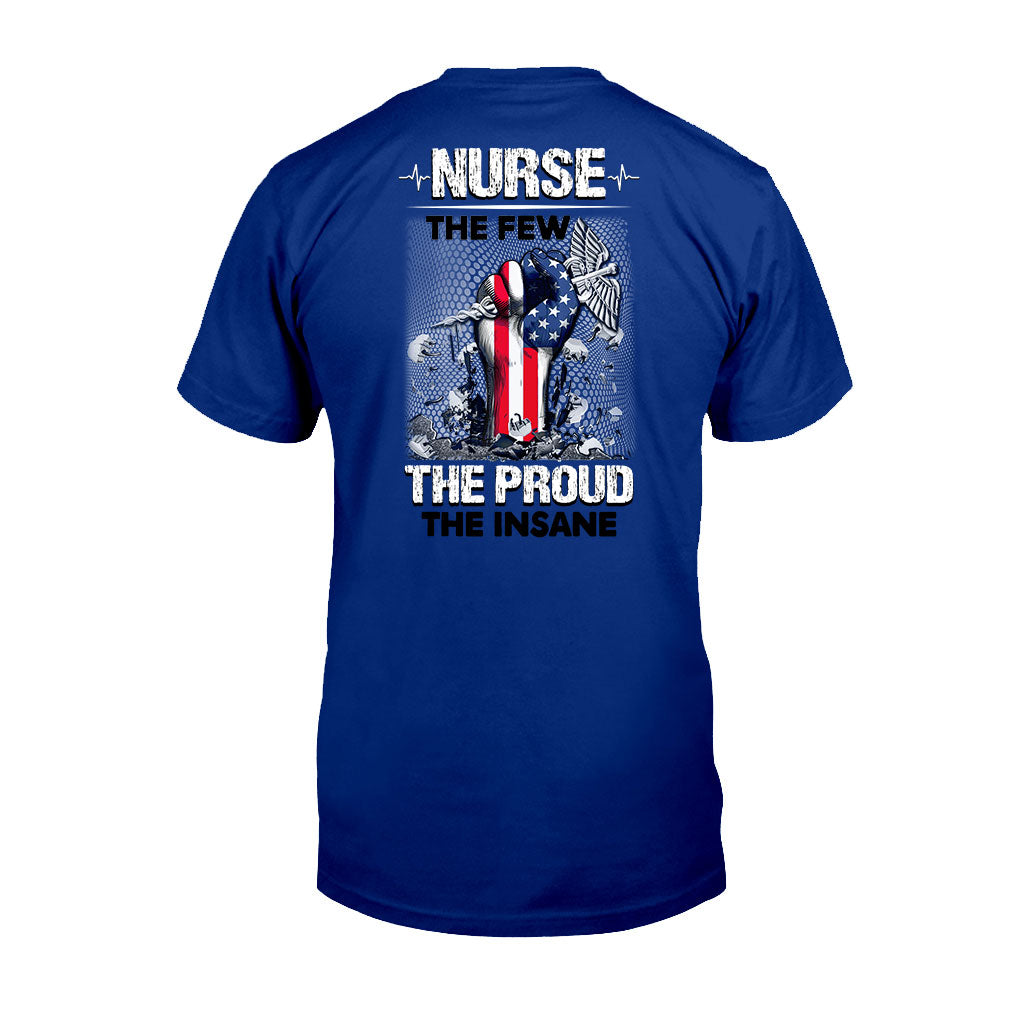 The Few The Proud The Insane - Nurse T-shirt and Hoodie 1021