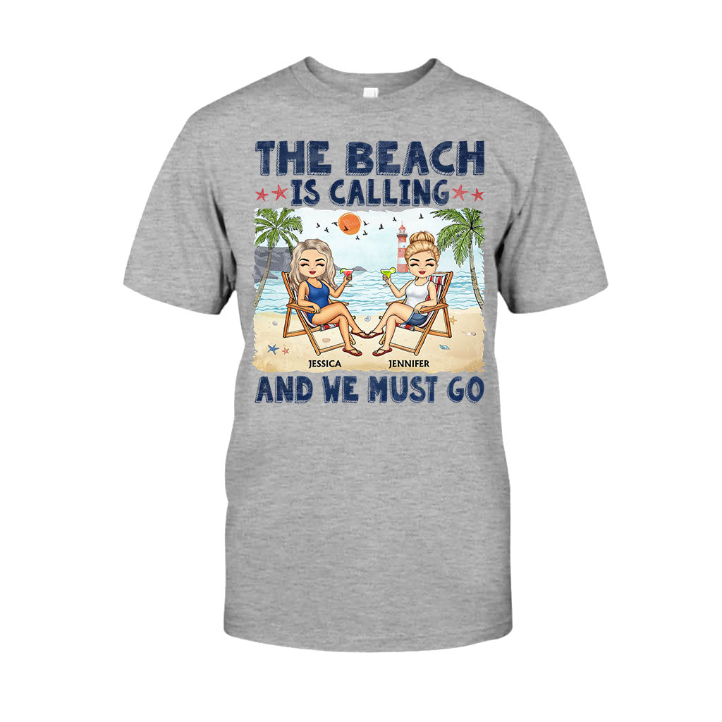 The Beach Is Calling And We Must Go Best Friends - Personalized Bestie T-shirt and Hoodie