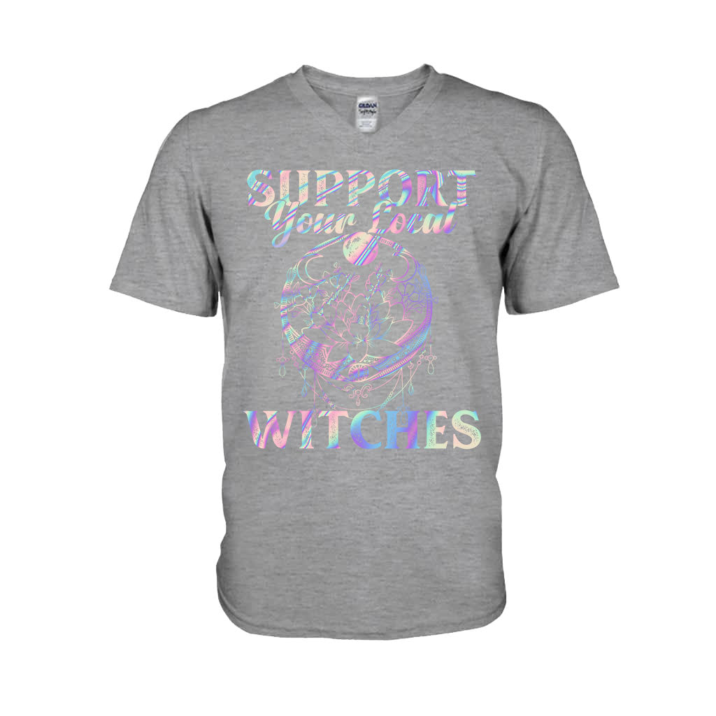 Support Your Local Witches Witch T-shirt and Hoodie