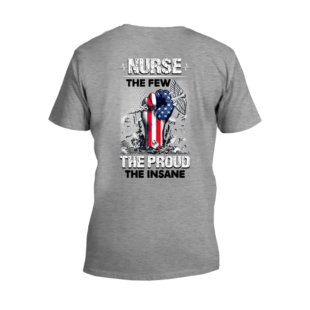 The Few The Proud The Insane - Nurse T-shirt and Hoodie 1021