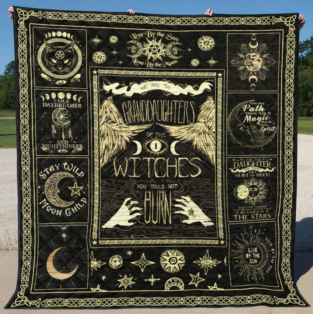 We Are The Granddaughters Of The Witches - Witch Quilt 0822