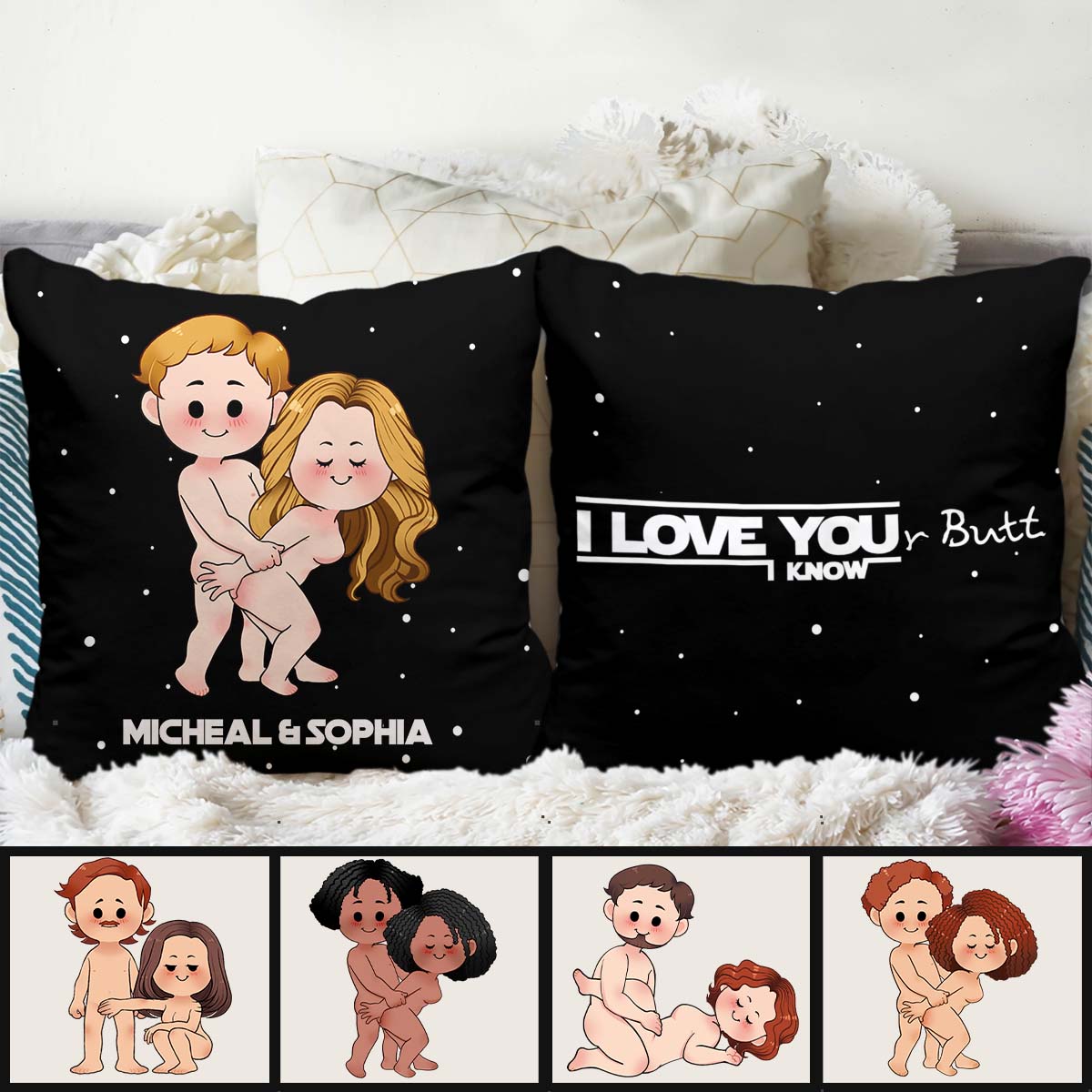 I Love Your Butt I Know Naughty - Personalized The Force Throw Pillow