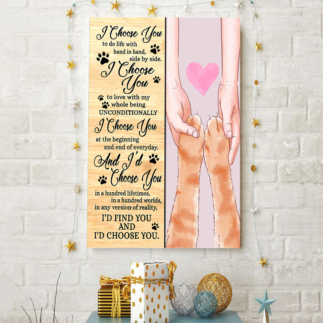 I Choose You Valentine - Cat Poster