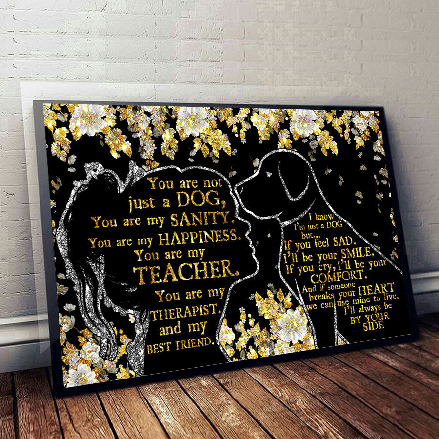 You're Not Just A Dog Faux Glitter Pattern Print Poster